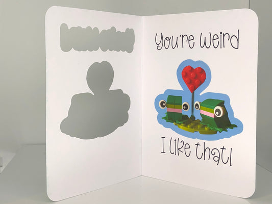 Frog Card ~ You're Weird...I like that!