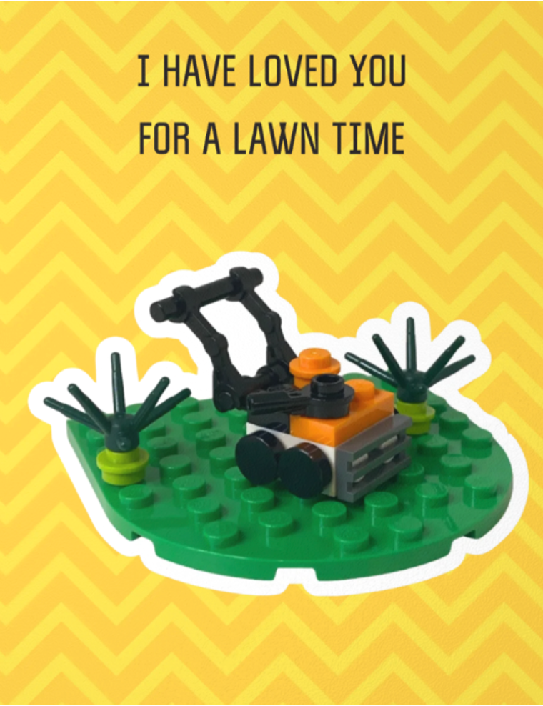 I have loved you for a lawn time All-occasion Lego Mower Card